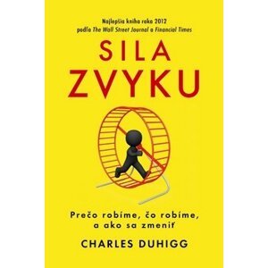 Sila zvyku - Charles Duhigg