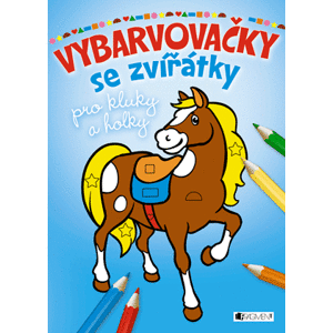 VYBARVOVAČKY se zvířátky pro kluky a holky