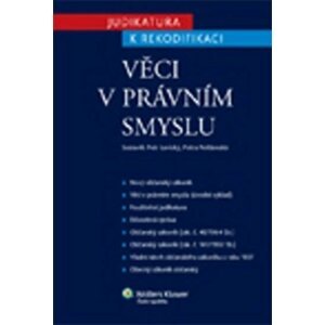 Judikatura k rekodifikaci - Věci v práv - Petra Polišenská