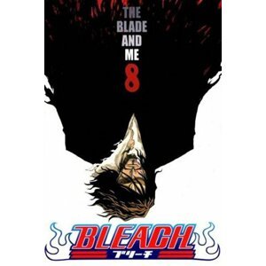 Bleach 8: The Blade and Me - Noriaki Kubo