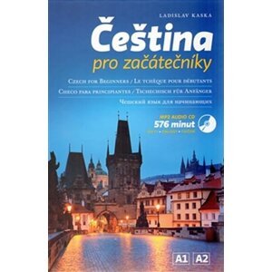 Čeština pro začátečníky (AJ, FJ, ŠJ, NJ, RJ) + CDmp3 - Ladislav Kaska