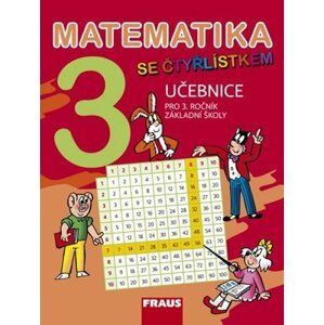 Matematika se Čtyřlístkem 3 pro ZŠ - učebnice - autorů kolektiv