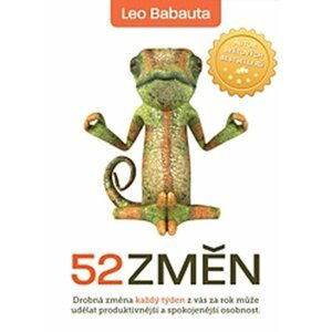 Leo Babauta: 52 změn - Leo Babauta