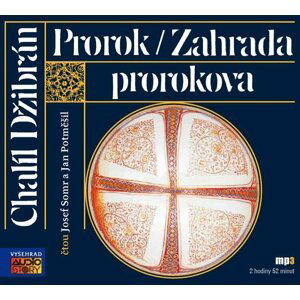 Prorok, Zahrada prorokova  (audiokniha) - Chalíl Džibrán