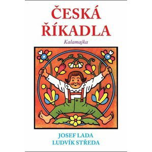 Česká říkadla - Kalamajka - Josef Lada