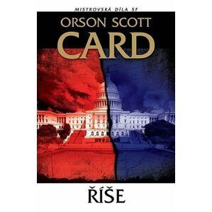 Říše - Orson Scott Card