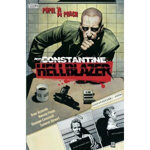 Hellblazer - Popel a prach - Brian Azzarello