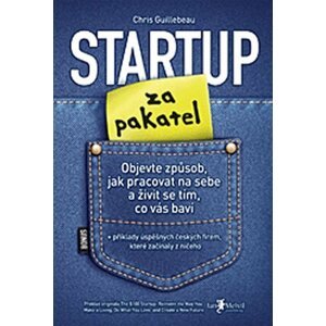 Startup za pakatel - Chris Guillebeau