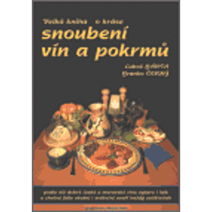 Velká kniha o kráse snoubení vín a pokrmů + Kapesní průvodce světovými víny 2003 (komplet) - Luboš Bárta
