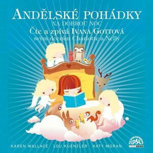 Andělské pohádky na dobrou noc - CD - Ivana Gottová; Ivana Gottová