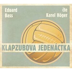 CD - Klapzubova jedenáctka - Eduard Bass