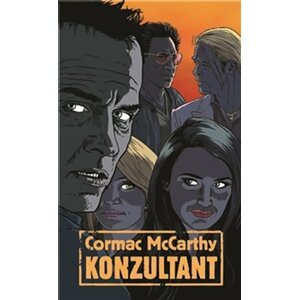 Konzultant - Cormac McCarthy