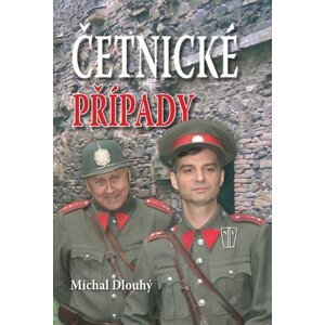 Četnické případy - Michal Dlouhý