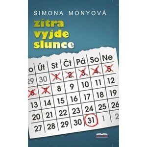 Zítra vyjde slunce - Simona Monyová