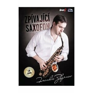 Frankie Zhyrnov - Zpívající saxofon - CD+DVD