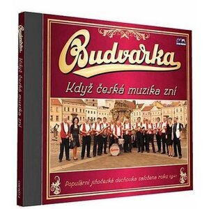 Budvarka - Když česká muzika zní - 1 CD