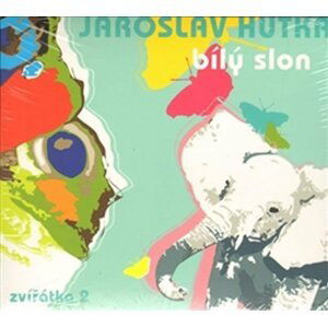 Bílý slon - Zvířátka 2 - CD - Jaroslav Hutka