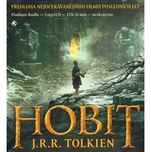 Hobit - 2CDmp3 (čte Vladimír Kudla) - John Ronald Reuel Tolkien