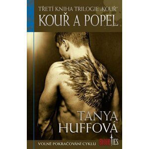 Kouř 3 - Kouř a popel - Sue Tanya Huff