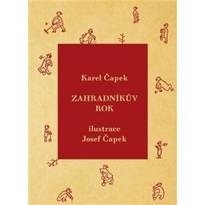 Zahradníkův rok - Karel Čapek