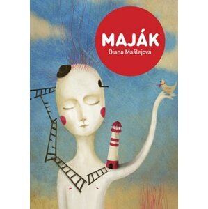 Maják - Diana Mašlejová; Lucy Hudec