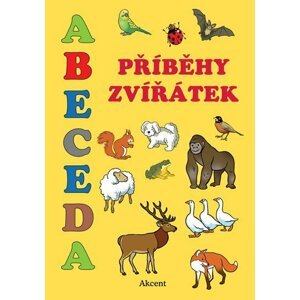 Abeceda - Příběhy zvířátek - Alena Schejbalová