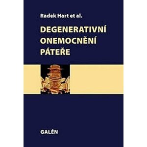 Degenerativní onemocnění páteře - Radek Hart