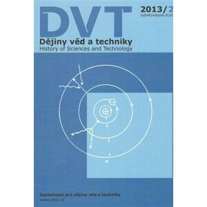 Dějiny věd a techniky 2/2013