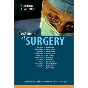 Textbook of Surgery - Current Surgical Diagnosis and Treatment (anglicky) - Jiří Hoch