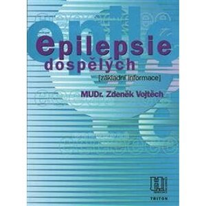 Epilepsie dospělých - info. pro pacienty - Zdeněk Vojtěch