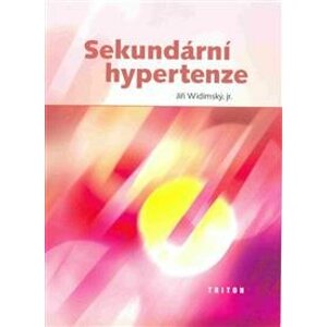 Sekundární hypertenze - Jiří Widimský