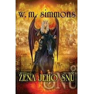 Žena jeho snů - William Mark Simmons