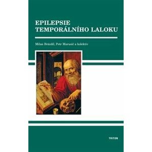 Epilepsie temporálního laloku - Milan Brázdil