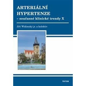 Arteriální hypertenze  X. - Jiří Widimský