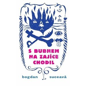 S bubnem na zajíce chodil - Bogdan Suceava