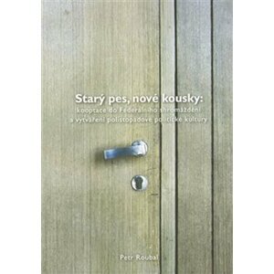 Starý pes, nové kousky - Petr Roubal