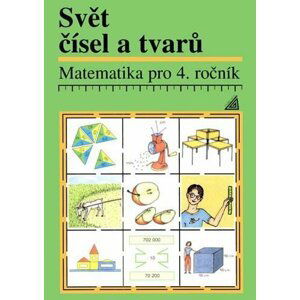 Matematika pro 4. roč. ZŠ Svět čísel a tvarů - Učebnice - Jiří Divíšek