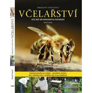 Včelařství - Obrazový průvodce - David Cramp