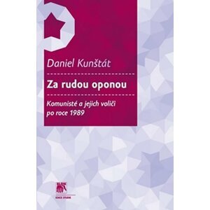 Za rudou oponou - Daniel Kunštát