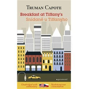 Snídaně u Tiffanyho / Breakfast at Tiffany´s - Truman Capote