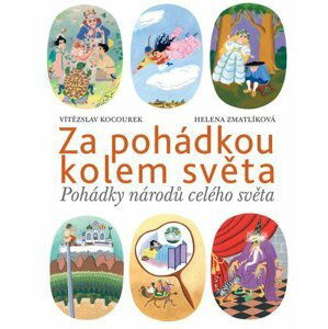 Za pohádkou kolem světa - Vítězslav Kocourek