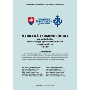 Vybraná terminológia I pre poslucháčov laboratórnych vyšetrovacích metód - Cyril Klement