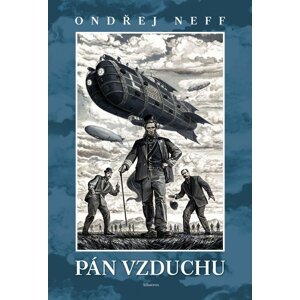 Pán vzduchu - Ondřej Neff