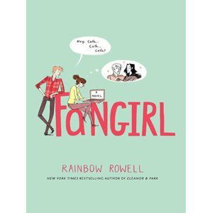 Fangirl - Rainbow Rowell