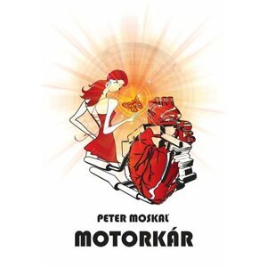 Motorkár (slovensky) - Peter Moskaľ