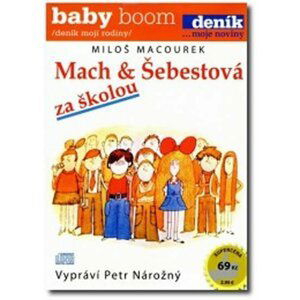 Mach a Šebestová za školou - CD