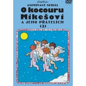 O kocouru Mikešovi 3. - DVD - Josef Lada