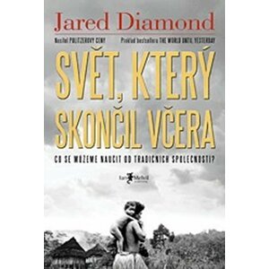 Svět, který skončil včera - Jared Mason Diamond