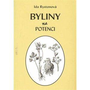 Byliny na potenci - Ida Rystonová