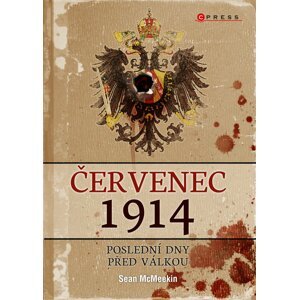 Červenec 1914 - Sean McMeekin